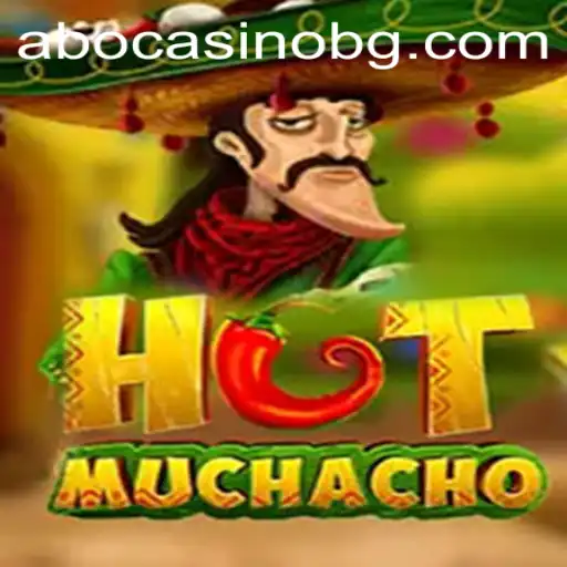 HotMuchacho: A Thrilling Gaming Experience with 8gbet
