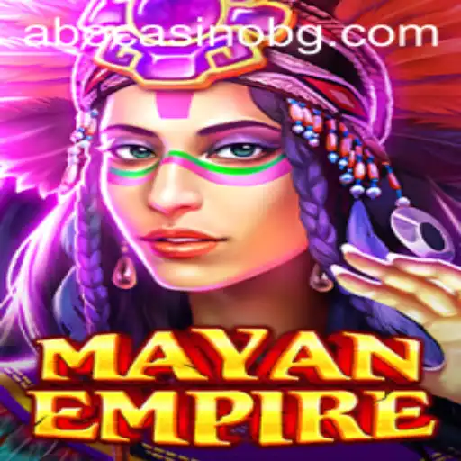 Exploring the Intricacies of MayanEmpire: A Comprehensive Guide